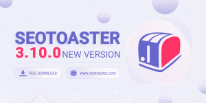 Introducing SeoToaster 3.10: Smarter, Safer, and More Powerful CRM & E-commerce Tools