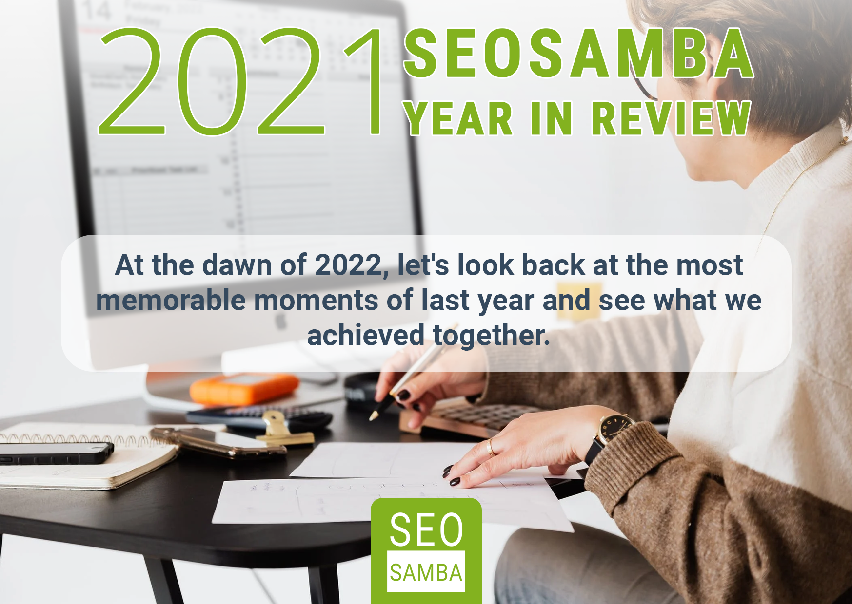 SeoSamba Year 2021 in Review